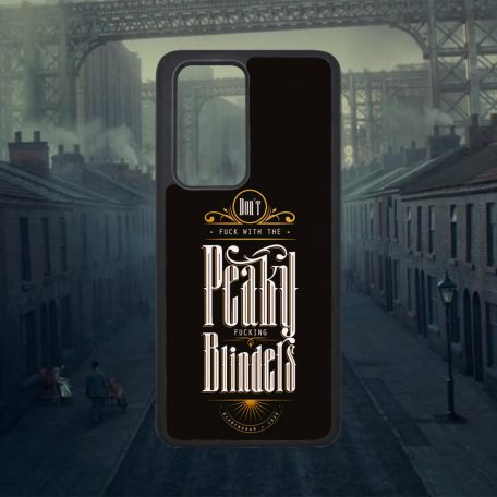 Peaky Blinders - Don't f** with - Huawei obal 