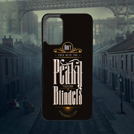 Peaky Blinders - Don't f** with - Xiaomi obal 